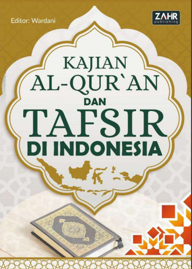 KAJIAN AL-QUR`AN DAN TAFSIR DI INDONESIA